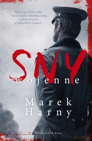 Sny wojenne - Marek Harny [KSIĄŻKA]