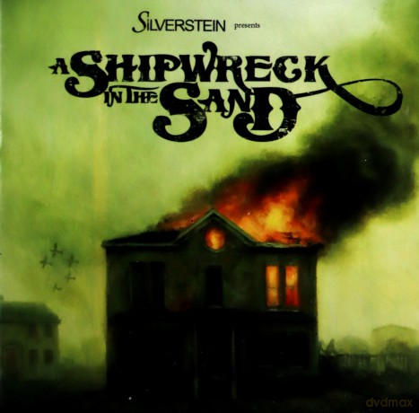 Silverstein: A Shipwreck In The Sand Limited Edition [CD]+[DVD]