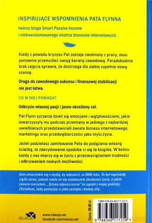 Sztuka odpuszczania. Jak zamieniłem panikę na starcie w sukces na mecie - Pat Flynn [KSIĄŻKA]