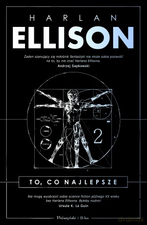 To co najlepsze (Tom 2) - Harlan Ellison [KSIĄŻKA]