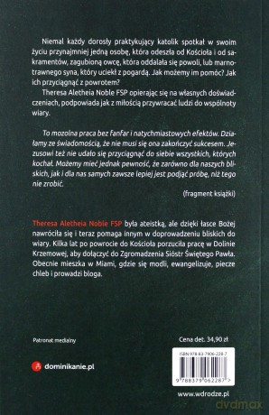 Ukochany marnotrawny. Kiedy bliscy porzucają wiarę - Theresa Aletheia Noble [KSIĄŻKA]