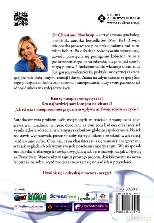 Wampiry energetyczne. Jak je rozpoznać i uwolnić się od szkodliwych relacji - Christine Northrup [KSIĄŻKA]