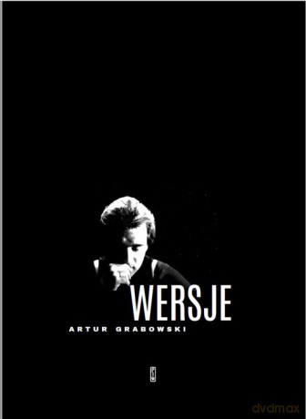 Wersje wierszy z lat 1986-2017 - Andrzej Grabowski [KSIĄŻKA]