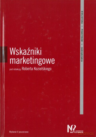 Wskaźniki marketingowe [KSIĄŻKA]