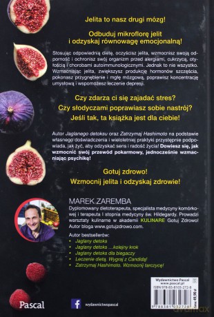 Wzmocnij jelita, wygraj z lękiem i depresją, przestań zajadać stres - Marek Zaremba [KSIĄŻKA]
