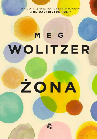 Żona - Meg Wolitzer [KSIĄŻKA]