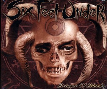 Six Feet Under: Bringer Of Blood [CD]