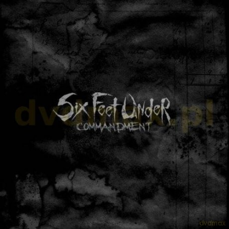 Six Feet Under: Commandment [CD]