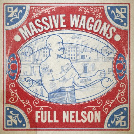 Massive Wagons: Full Nelson (digipack) [CD]