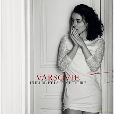 Varsovie: L'heure Et La Trajectorie (digipack) [CD]