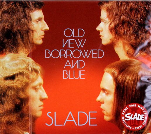 Slade: Old New Borrowed And Blue [CD]