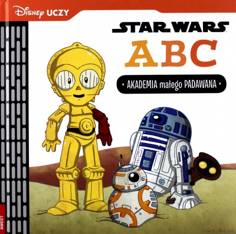 Disney Uczy. Star Wars ABC (Gwiezdne Wojny) [KSIĄŻKA]