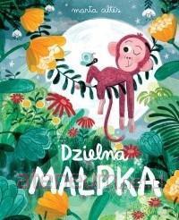 Dzielna małpka - Marta Alts [KSIĄŻKA]