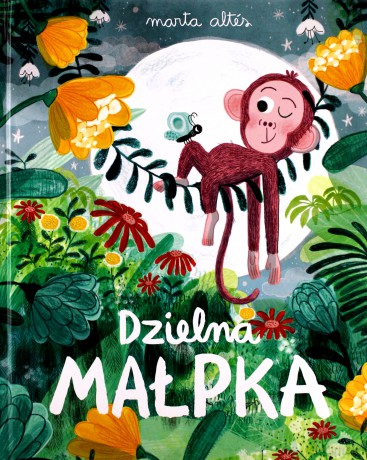 Dzielna małpka - Marta Alts [KSIĄŻKA]