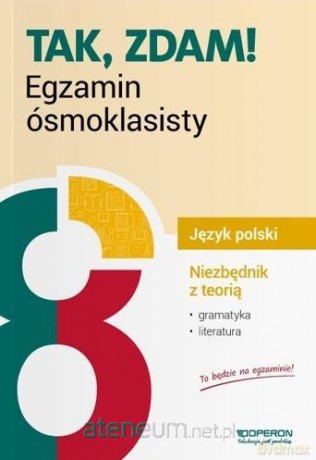 Egzamin ósmoklasisty Język polski. Niezbędnik.2019 [KSIĄŻKA]