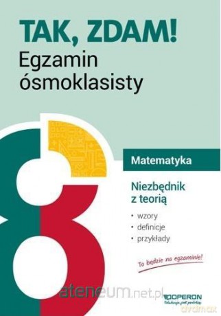 Egzamin ósmoklasisty Matematyka Niezbędnik 2019 [KSIĄŻKA]
