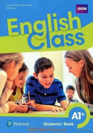 English Class A1+ podręcznik (wersja wieloletnia) [KSIĄŻKA]