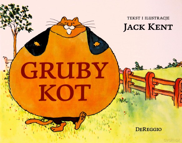 Gruby kot - Jack Kent [KSIĄŻKA]