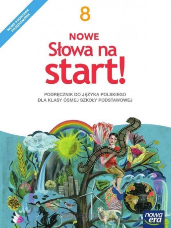 Język polski Szkoła podstawowa 8 Nowe Słowa na start! Podręcznik [KSIĄŻKA]