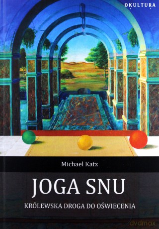 Joga snu - Michael Katz [KSIĄŻKA]