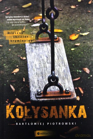 Kołysanka - Bartłomiej Piotrowski [KSIĄŻKA]