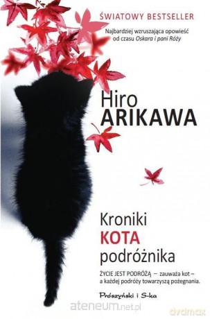 Kroniki kota podróżnika - Hiro Arikawa [KSIĄŻKA]