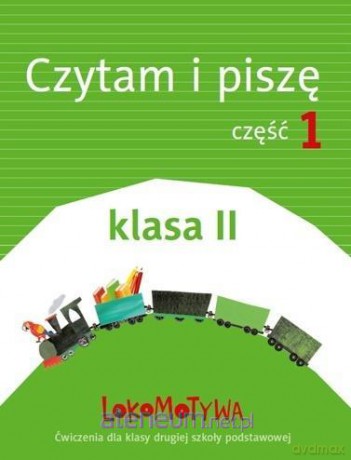 Lokomotywa 2 Czytam i piszę cz. 1 [KSIĄŻKA]