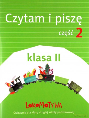 Lokomotywa 2 Czytam i piszę cz. 2 [KSIĄŻKA]
