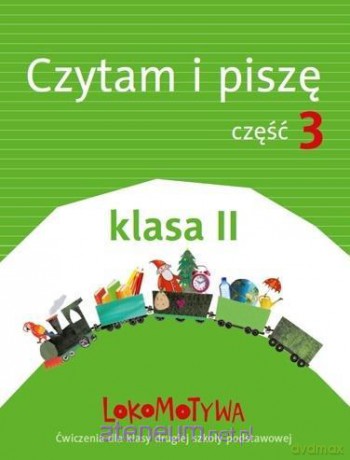 Lokomotywa 2 Czytam i piszę cz. 3 [KSIĄŻKA]