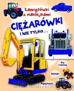 Łamigłówki z naklejkami Ciężarówki i nie tylko [KSIĄŻKA]