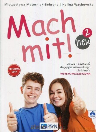Mach mit! Neu 2 ćwiczenie wersja rozszerzona [KSIĄŻKA]