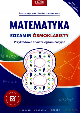 Matematyka. Egzamin ósmoklasisty [KSIĄŻKA]