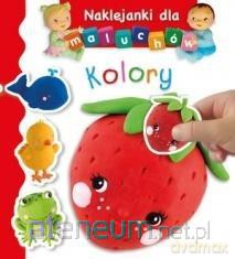 Naklejankia maluchów - Kolory - Emilie Beaumont, Nathalie Belineau, Christelle Mekdjian [KSIĄŻKA]