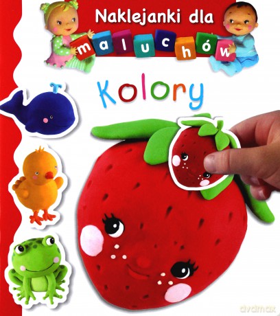 Naklejankia maluchów - Kolory - Emilie Beaumont, Nathalie Belineau, Christelle Mekdjian [KSIĄŻKA]