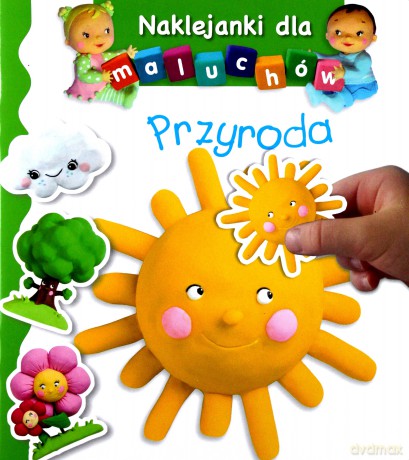 Naklejankia maluchów - Przyroda - Emilie Beaumont, Nathalie Belineau, Christelle Mekdjian [KSIĄŻKA]