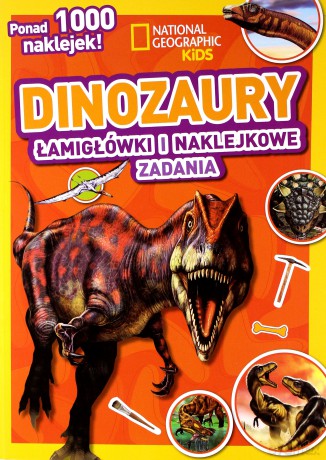 National Geographic Kids. Dinozaury [KSIĄŻKA]