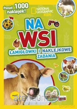 National Geographic Kids. Na wsi [KSIĄŻKA]