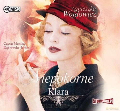 Niepokorne (Tom 2) Klara - Agnieszka Wojdowicz [AUDIOBOOK]