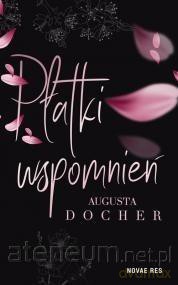 Płatki wspomnień - Augusta Docher [KSIĄŻKA]