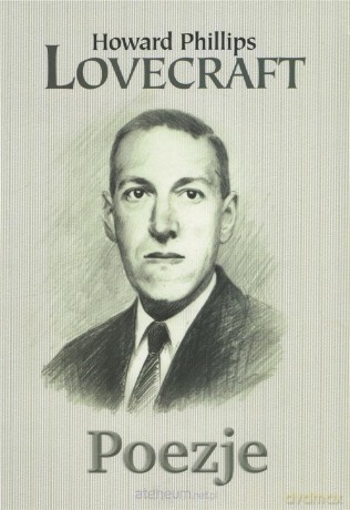 Poezje - Howard Phillips Lovecraft [KSIĄŻKA]