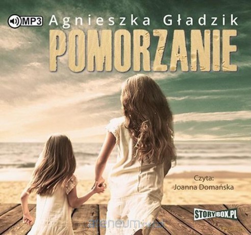 Pomorzanie - Agnieszka Gładzik [AUDIOBOOK]