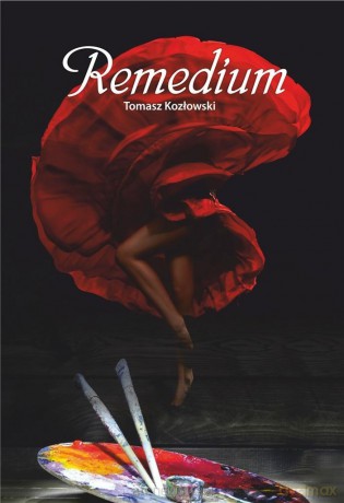 Remedium - Tomasz Kozłowski [KSIĄŻKA]