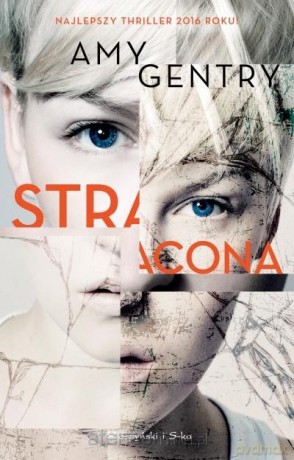 Stracona - Amy Gentry [KSIĄŻKA]