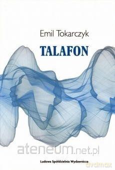 Talafon - Emil Tokarczyk [KSIĄŻKA]