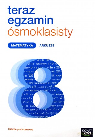 Teraz egzamin ósmoklasisty. Matematyka Arkusze [KSIĄŻKA]