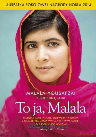 To ja, Malala - Malala Yousafzai, Christina Lamb [KSIĄŻKA]