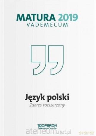 Vademecum 2019 LO Język polski zakres podstawowy i rozszerzony [KSIĄŻKA]