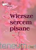 Wiersze sercem pisane [KSIĄŻKA]