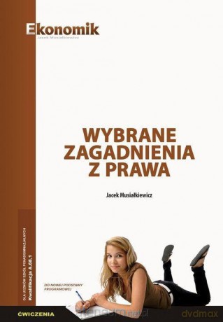 Wybrane zagadnienia z prawa ćwiczenia - Jacek Musiałkiewicz [KSIĄŻKA]
