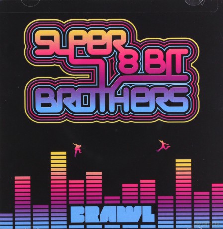 Super 8 Bit Brothers: Brawl [CD]
